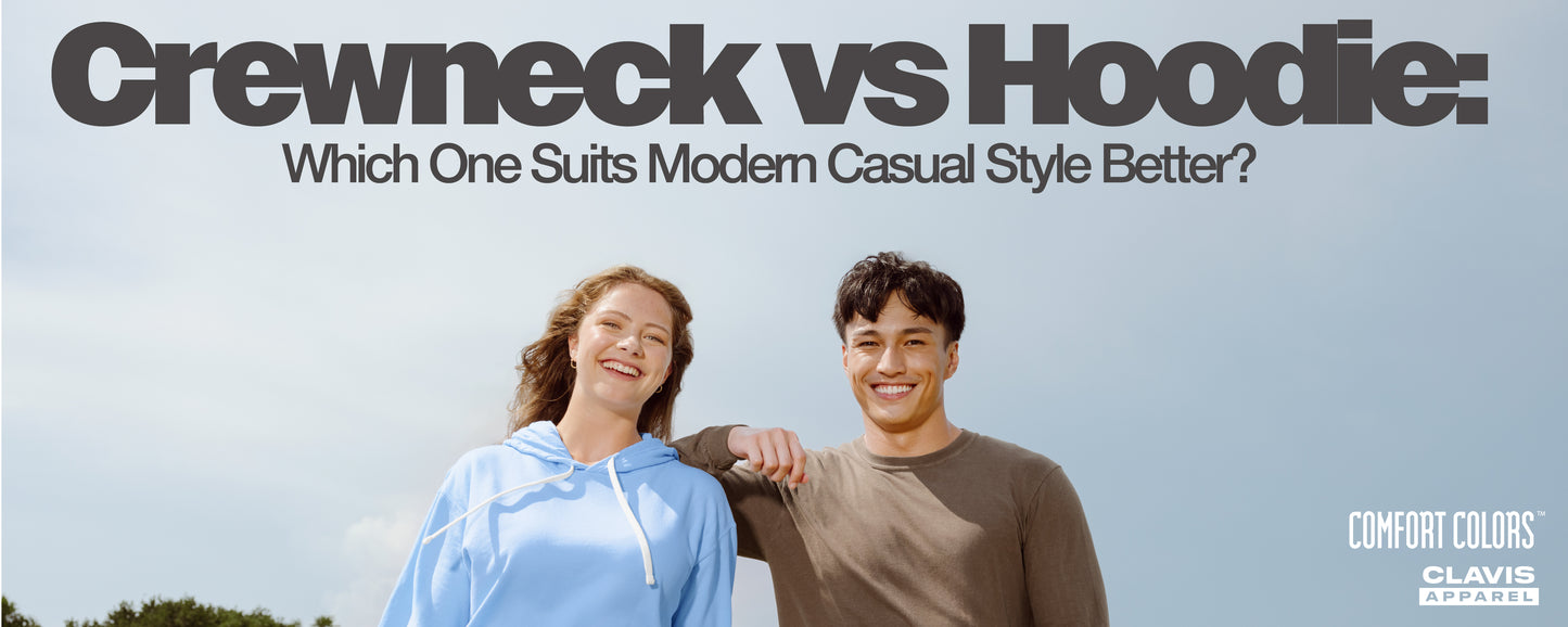 Crewneck vs hoodie comparison for modern casual style, featuring Comfort Colors apparel worn by male and female models outdoors