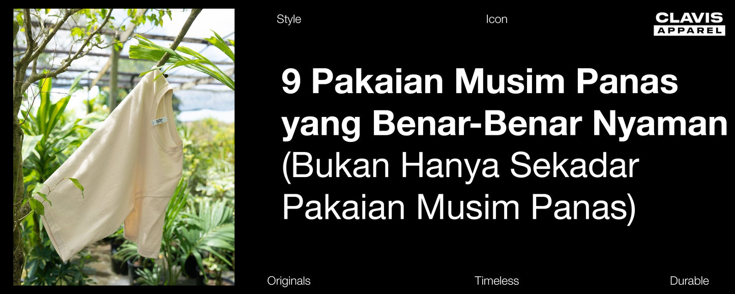 9 Pakaian Musim Panas yang Benar-Benar Membuat Anda Tetap Sejuk