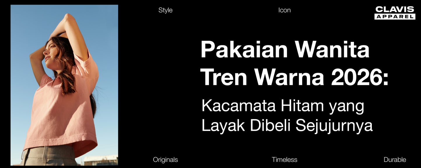 Tren Warna Fashion Wanita 2026: Kacamata Hitam yang Wajib Dimiliki