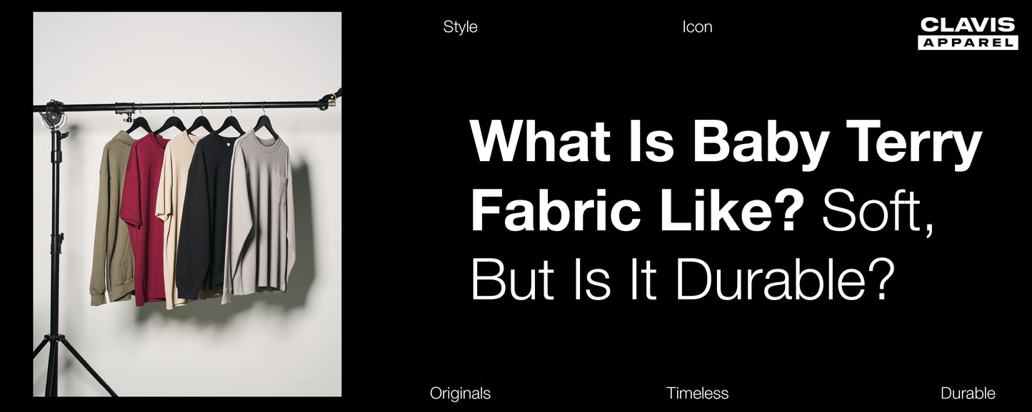 What Is Baby Terry Fabric? Soft, But Does It Last?
